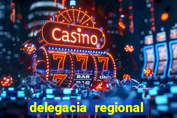 delegacia regional do trabalho